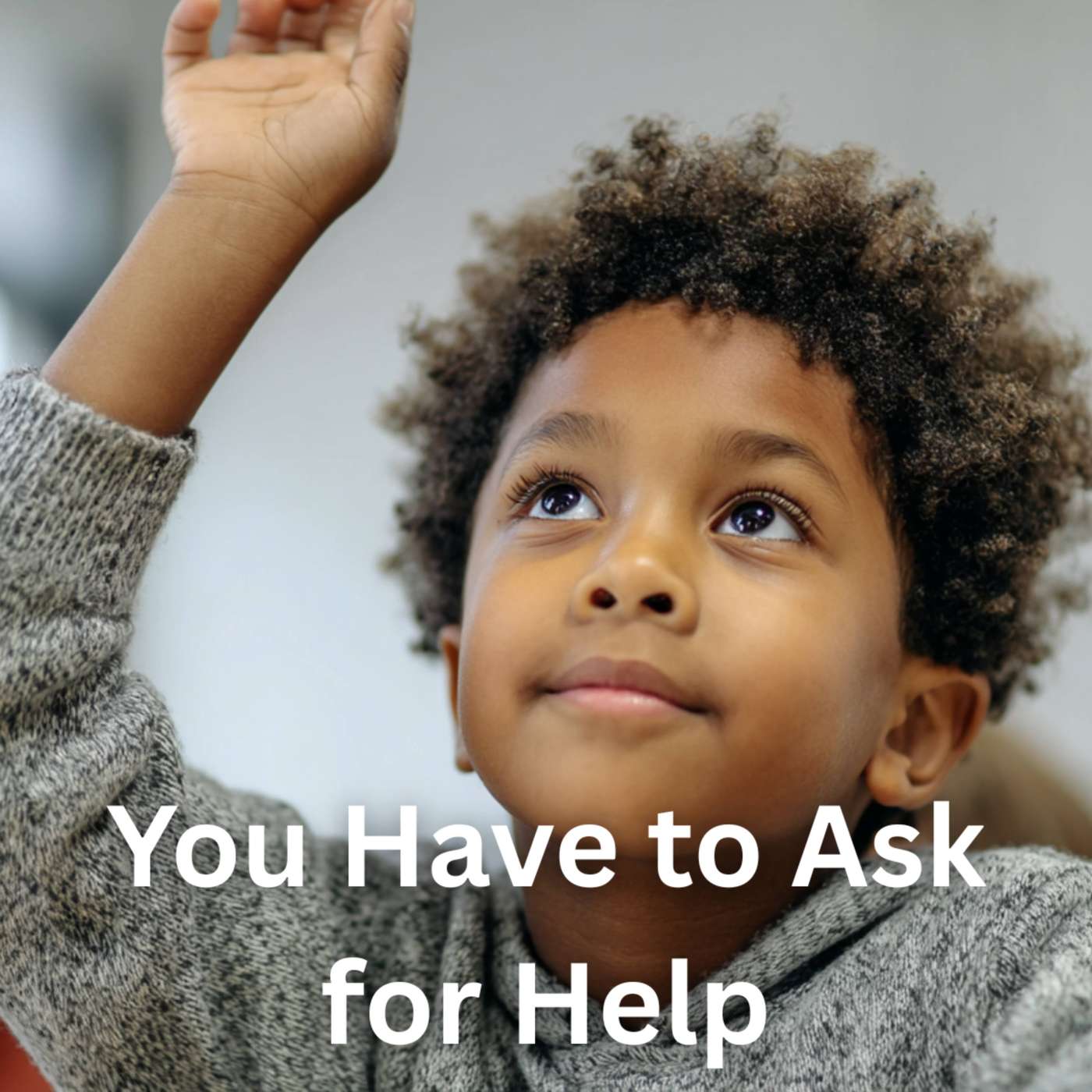 Day 7 – You Have to Ask for Help episode artwork