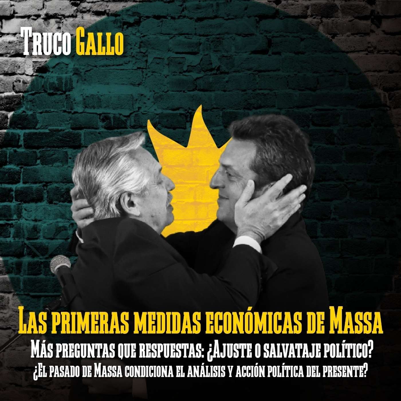 Las primeras medidas económicas de Massa. Más preguntas que respuestas. episode artwork
