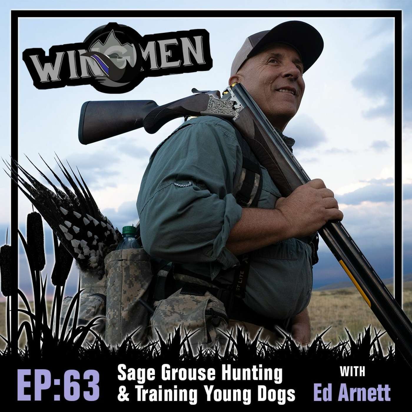 Wingmen EP 63: Sage Grouse Hunting & Training Young Dogs with Ed Arnett episode artwork