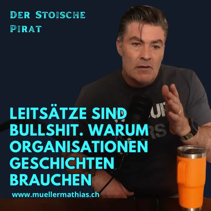 Leitsätze sind Bullshit – warum Organisationen stattdessen Geschichten brauchen