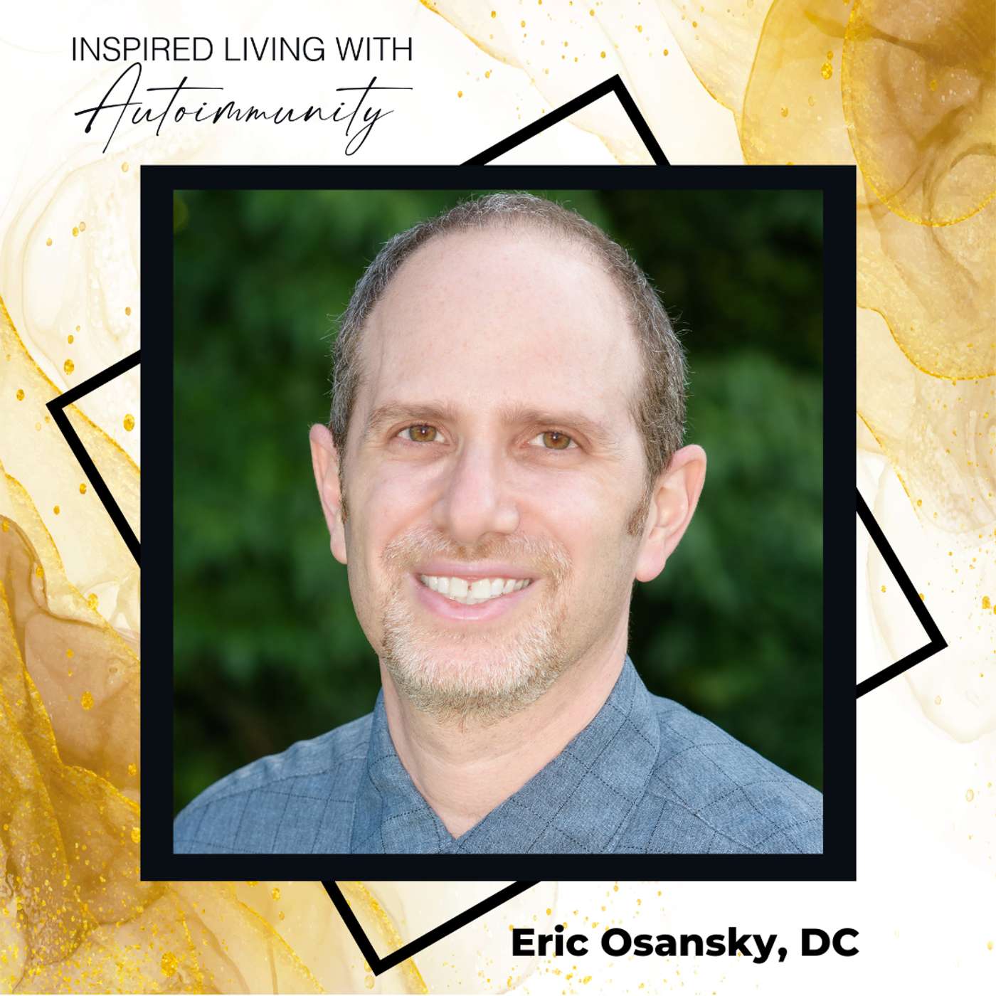 Eric Osansky, DC: How I Reversed My Graves' Disease Without Medication episode artwork