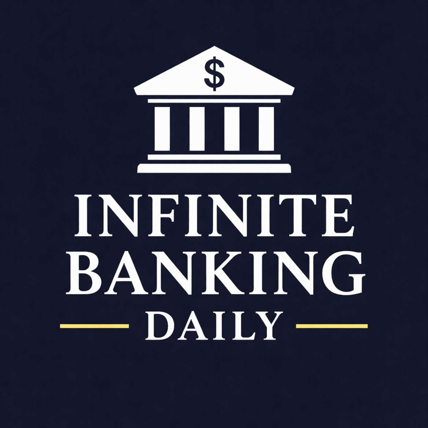 Infinite Banking Daily
