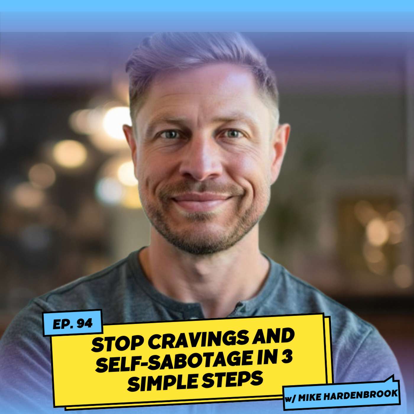 10-Minute Mondays: Stop Cravings and Self-Sabotage in 3 Simple Steps