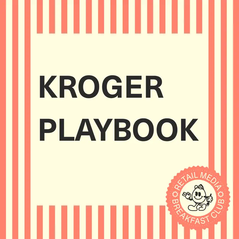 Kroger’s Retail Media Playbook: Why Context Data Is the Future of Commerce Media