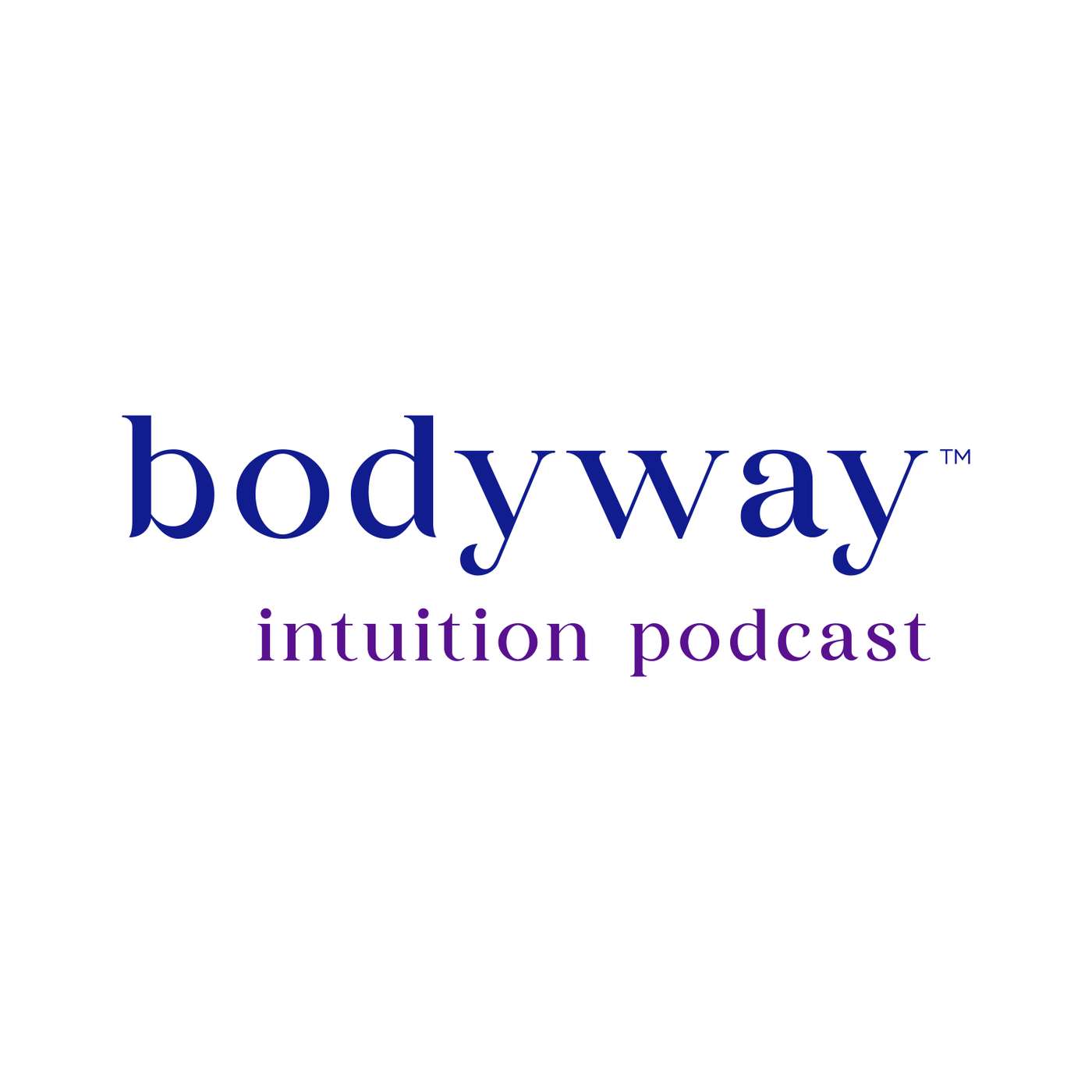 Bodyway Intuition Podcast