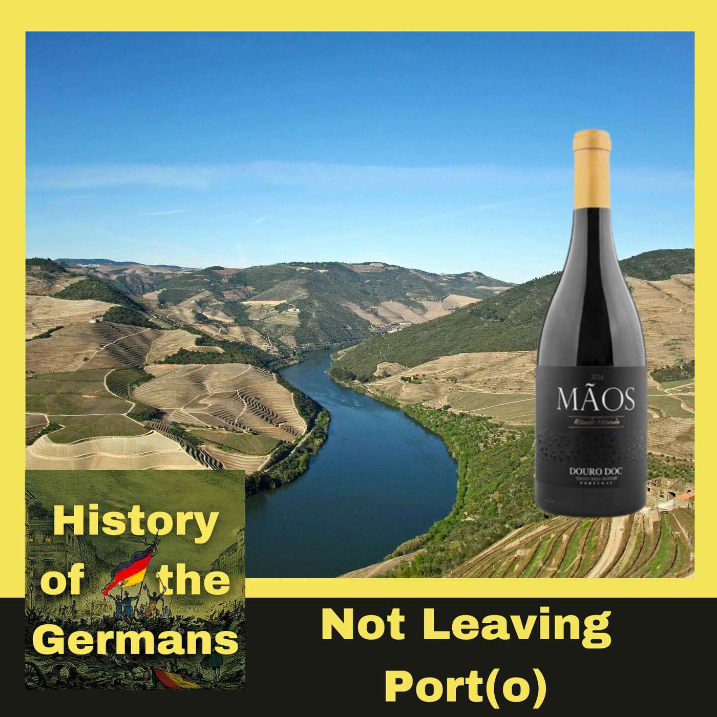 Not Leaving Port(o) - History of the Germans from the Middle Ages to Reunification episode artwork