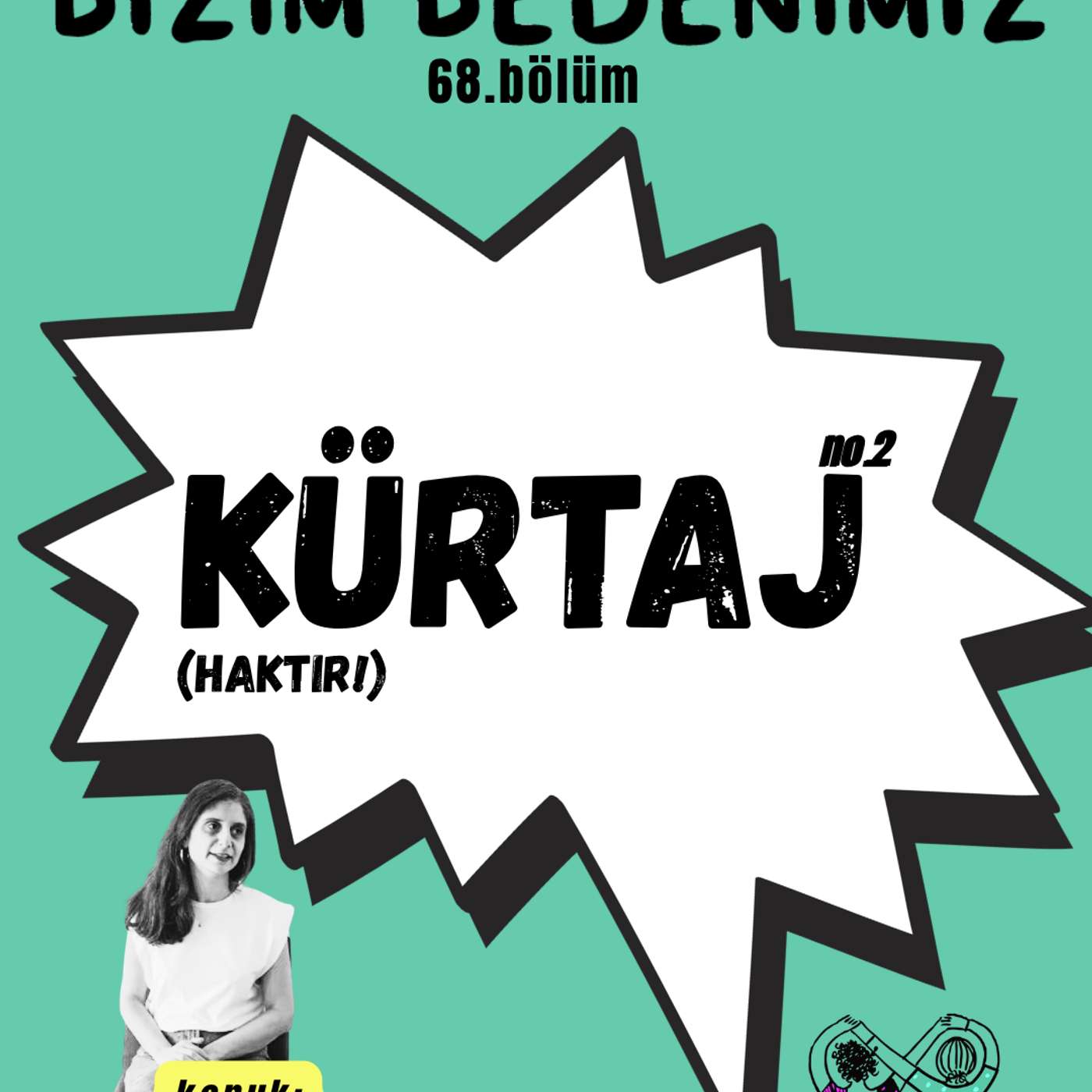 68.bölüm - kürtaj #2 episode artwork