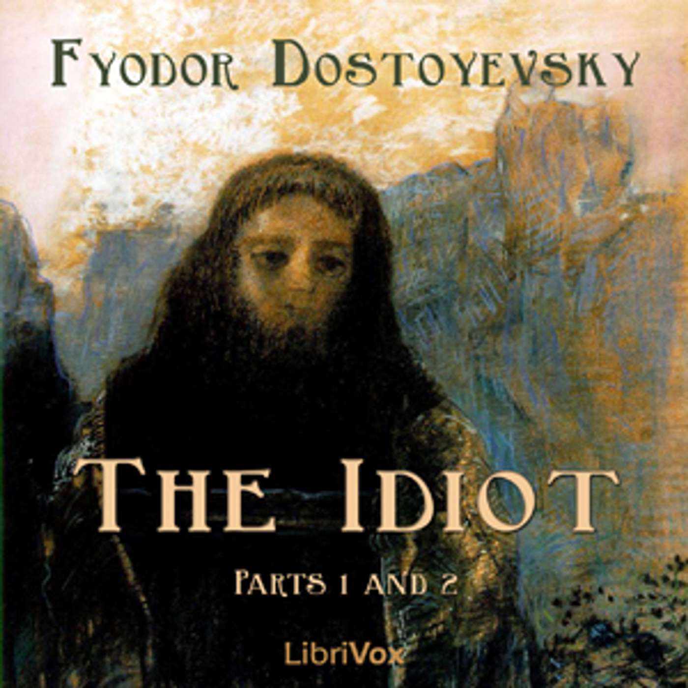 The Idiot — Fyodor Dostoevsky (Audiobook)