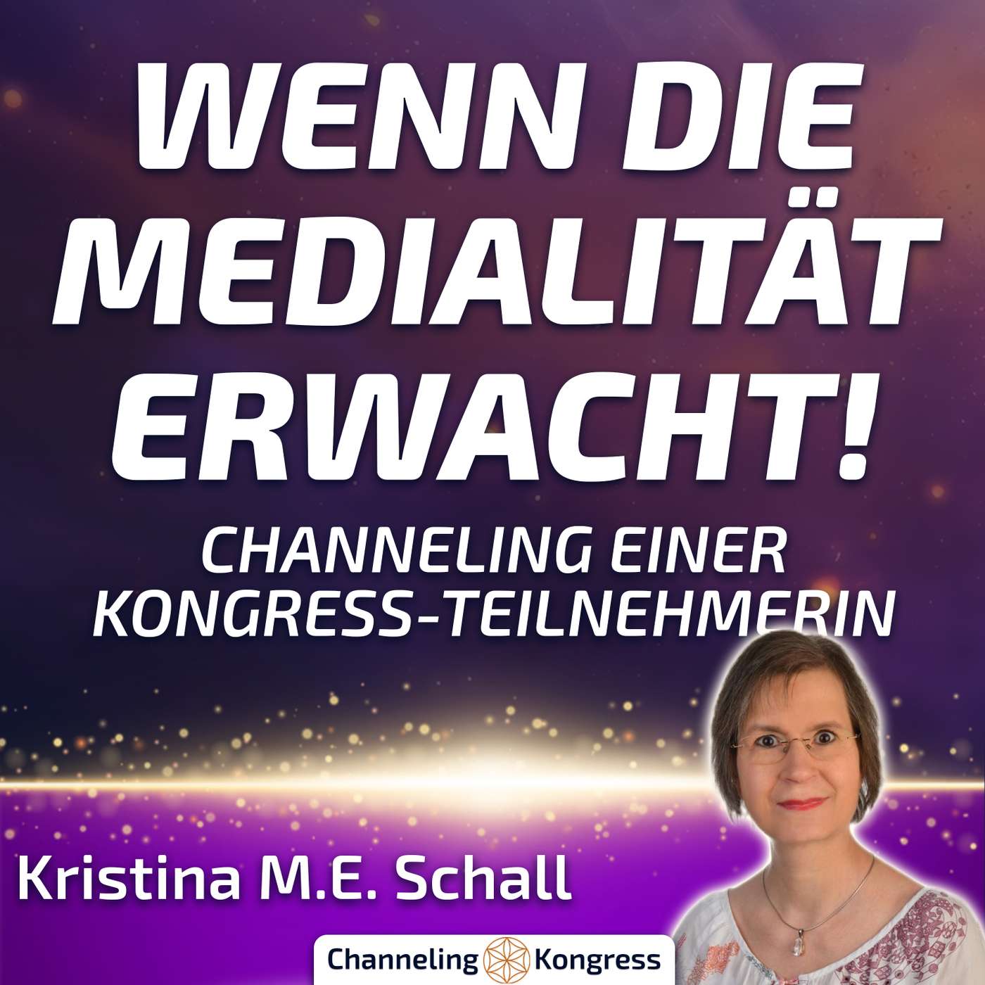 Channeling Kongress | Botschaften aus der Geistigen Welt