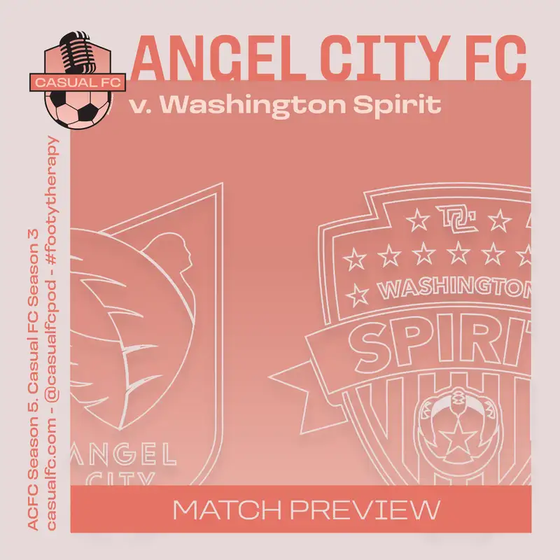 Angel City FC v. Washington Spirit