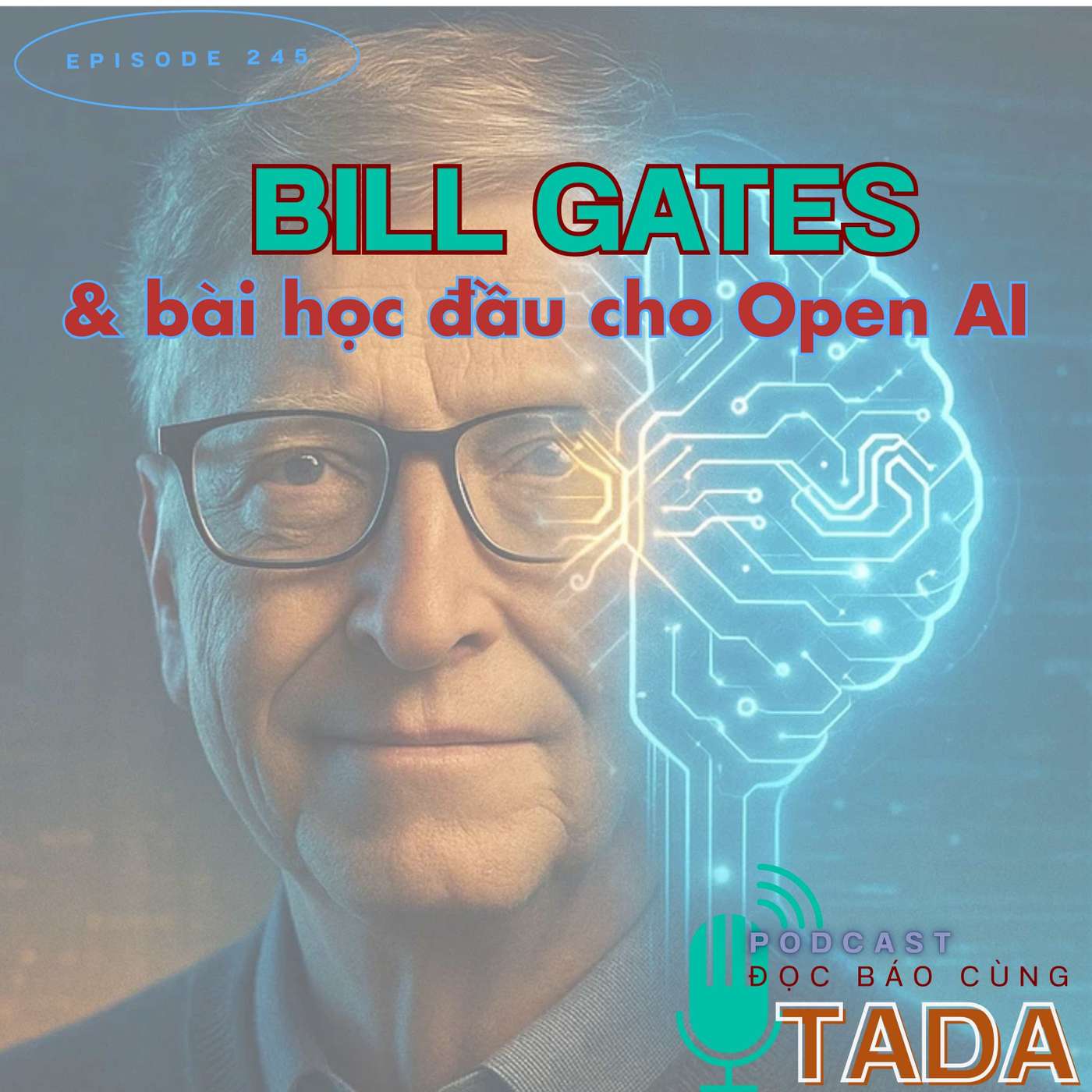 Bill Gates & Bài học đầu cho AI