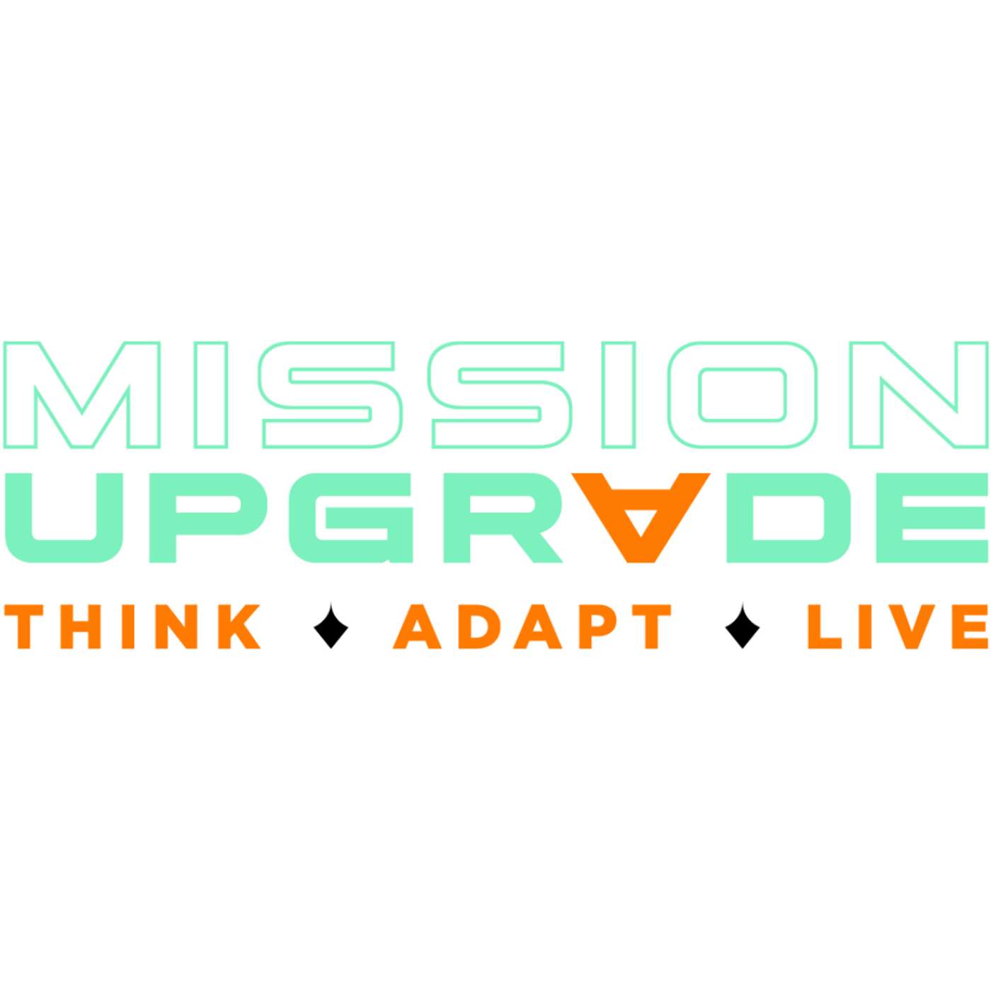 The Mission Upgrade Podcast
