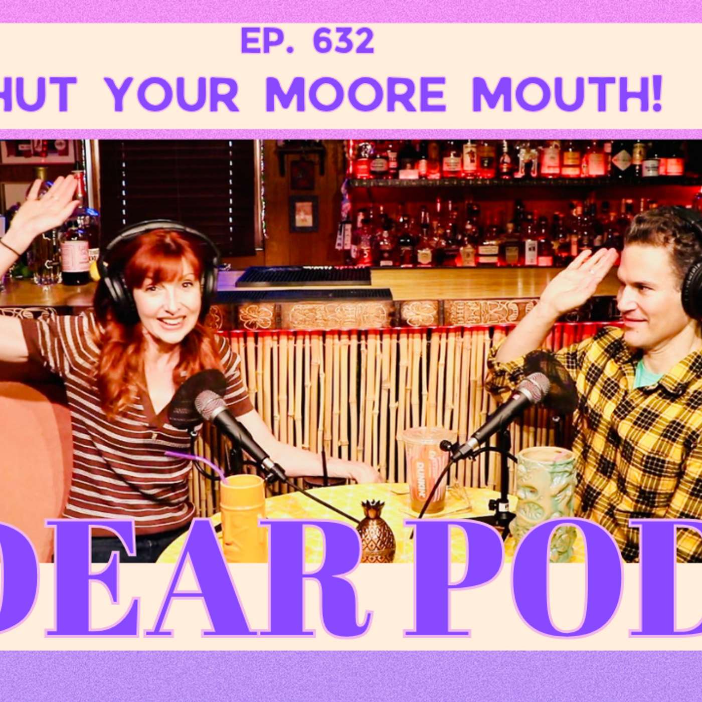 SHUT YOUR MOORE MOUTH!