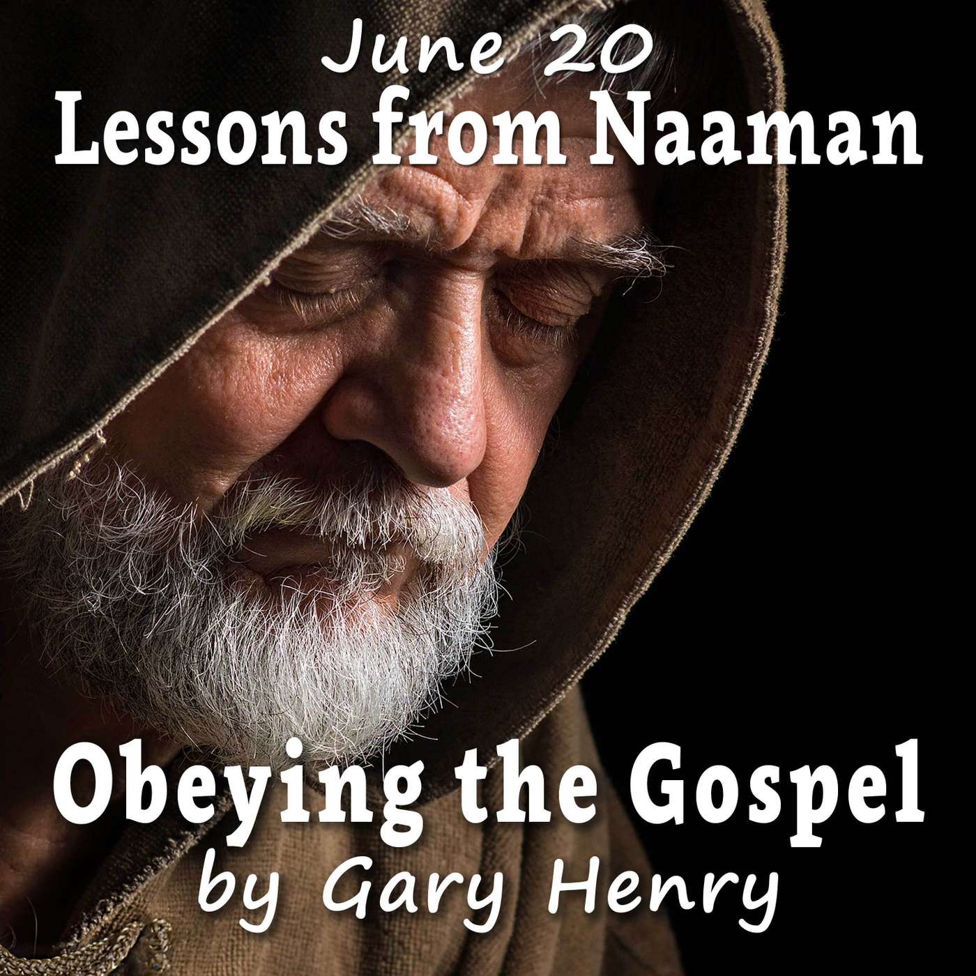 Lessons from Naaman (June 20) episode artwork