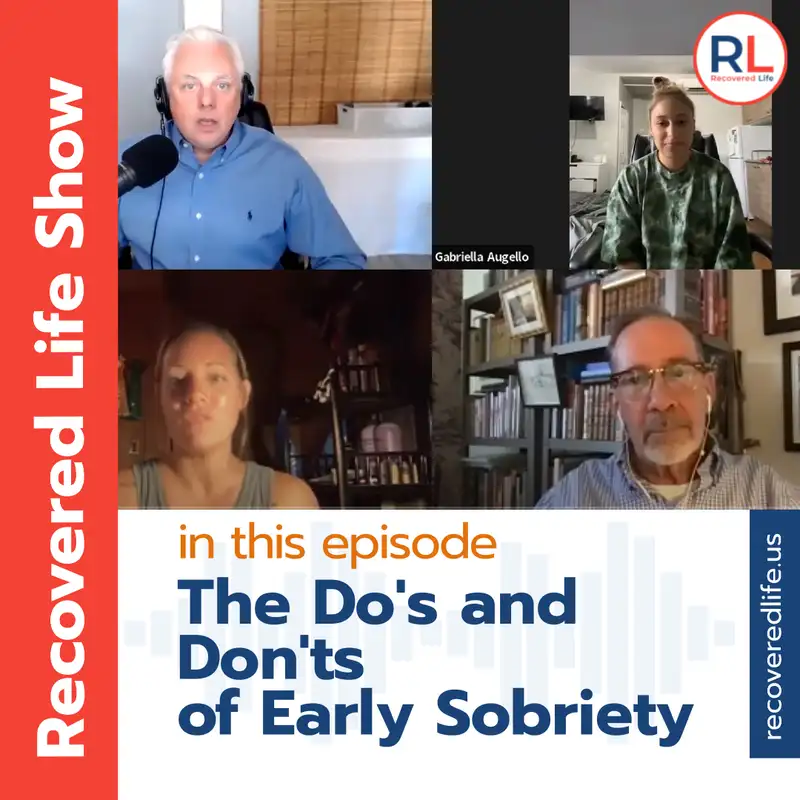 The Do's and Don'ts of Early Sobriety