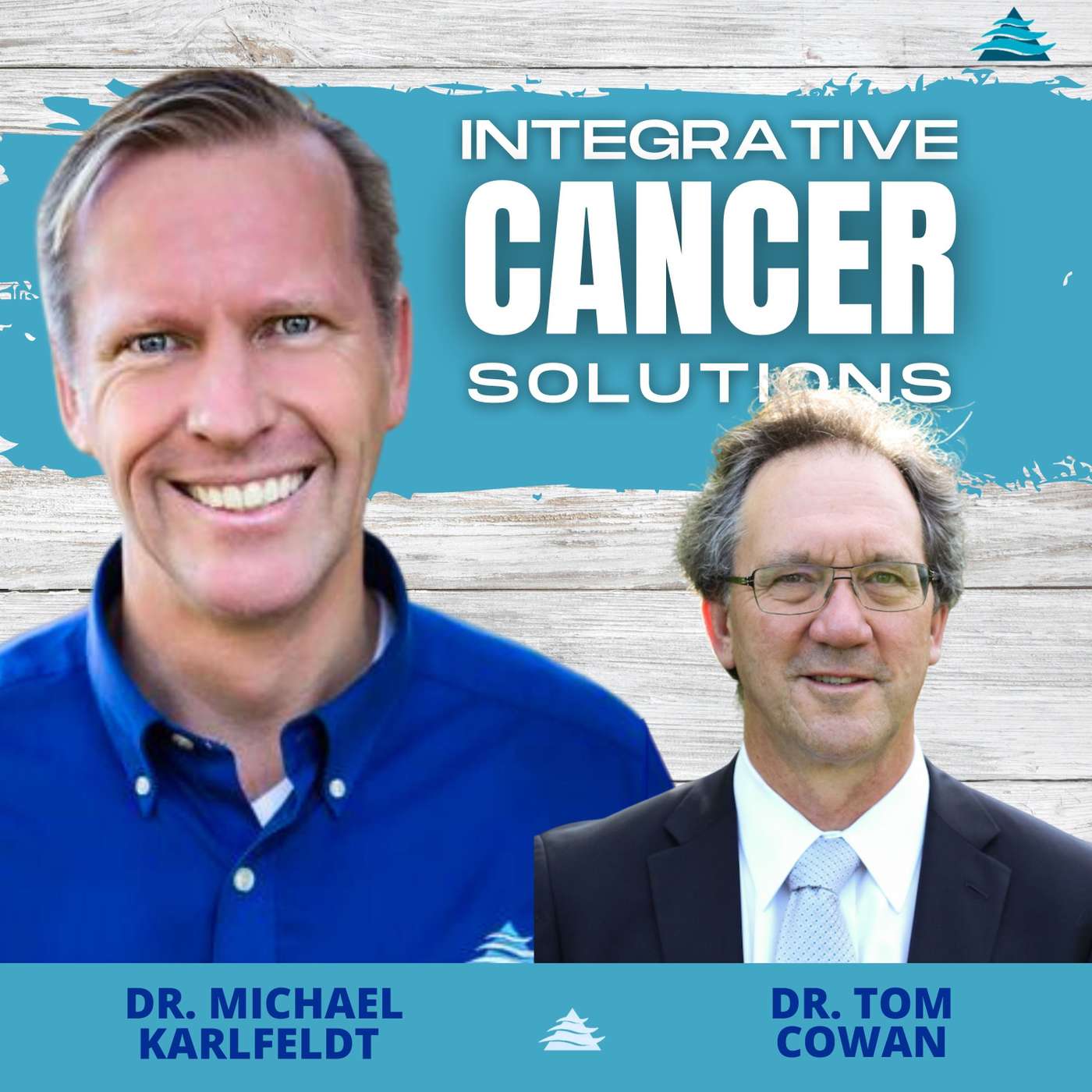Challenging Paradigms: Unveiling the Intricacies of Cancer Biology with Dr. Tom Cowan episode artwork