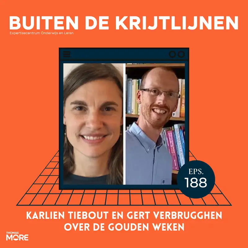 #188 | Karlien Tiebout en Gert Verbrugghen over de gouden weken