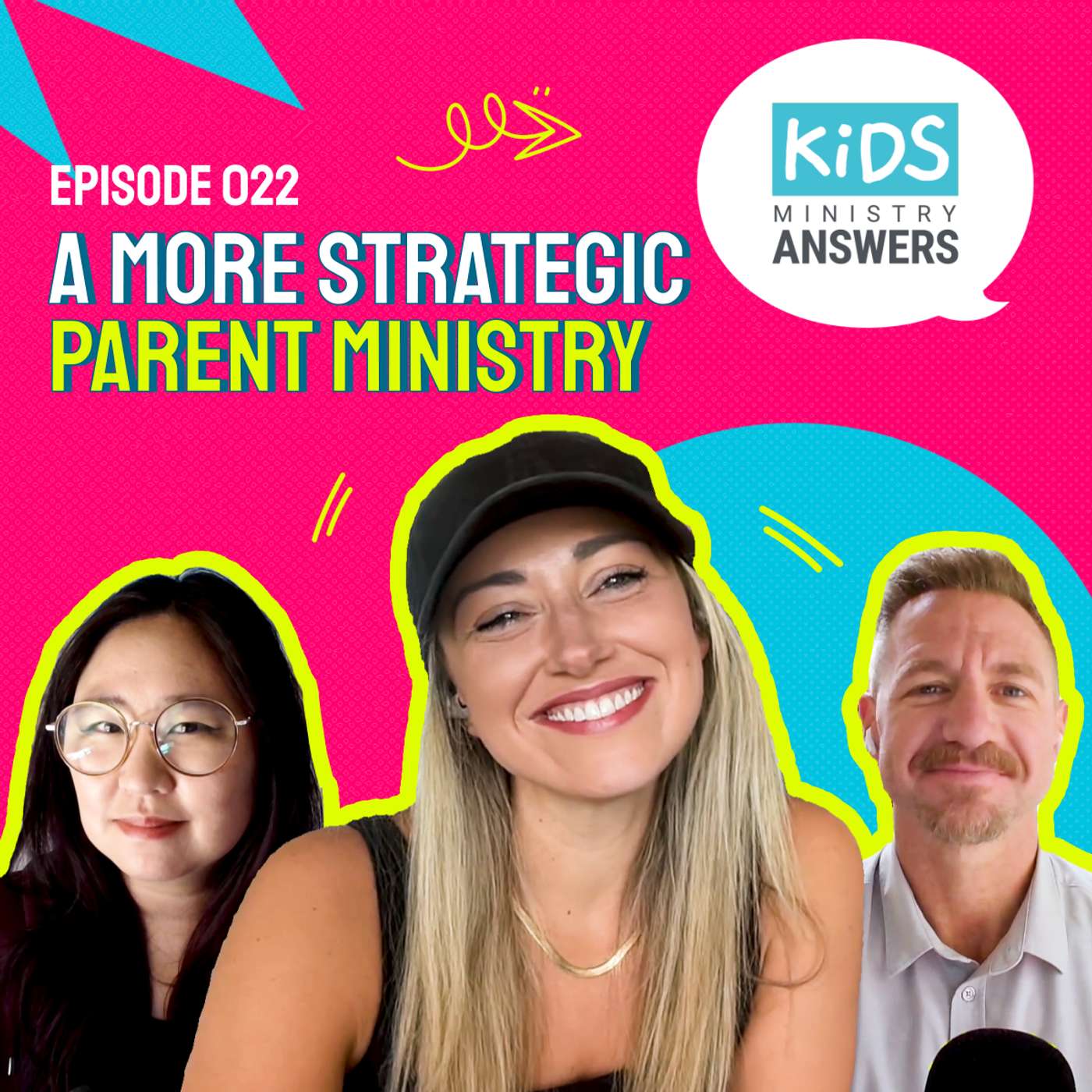 022: A More Strategic Parent Ministry episode artwork