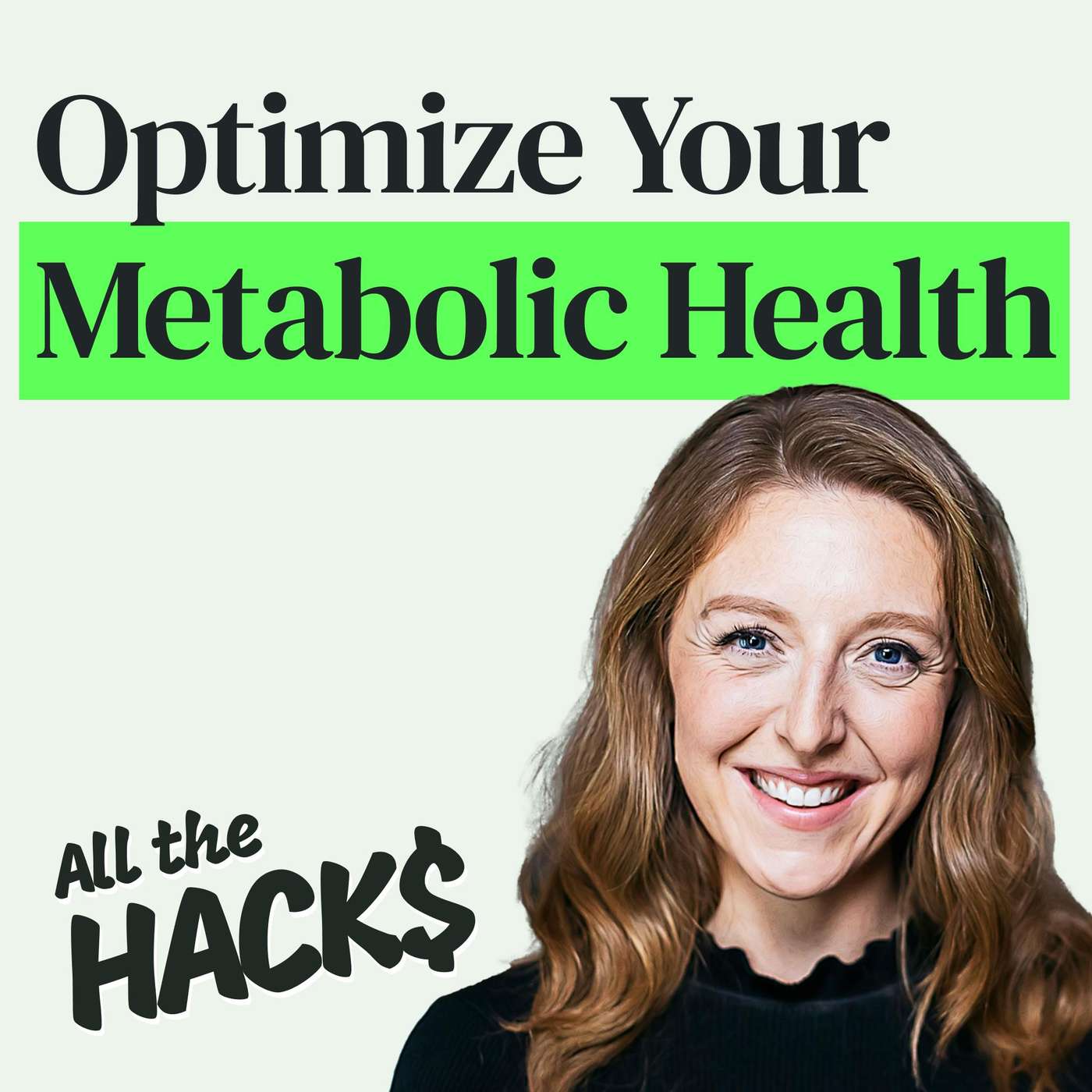 Optimizing Metabolic Health to Live a Longer and Healthier Life with Dr. Casey Means episode artwork