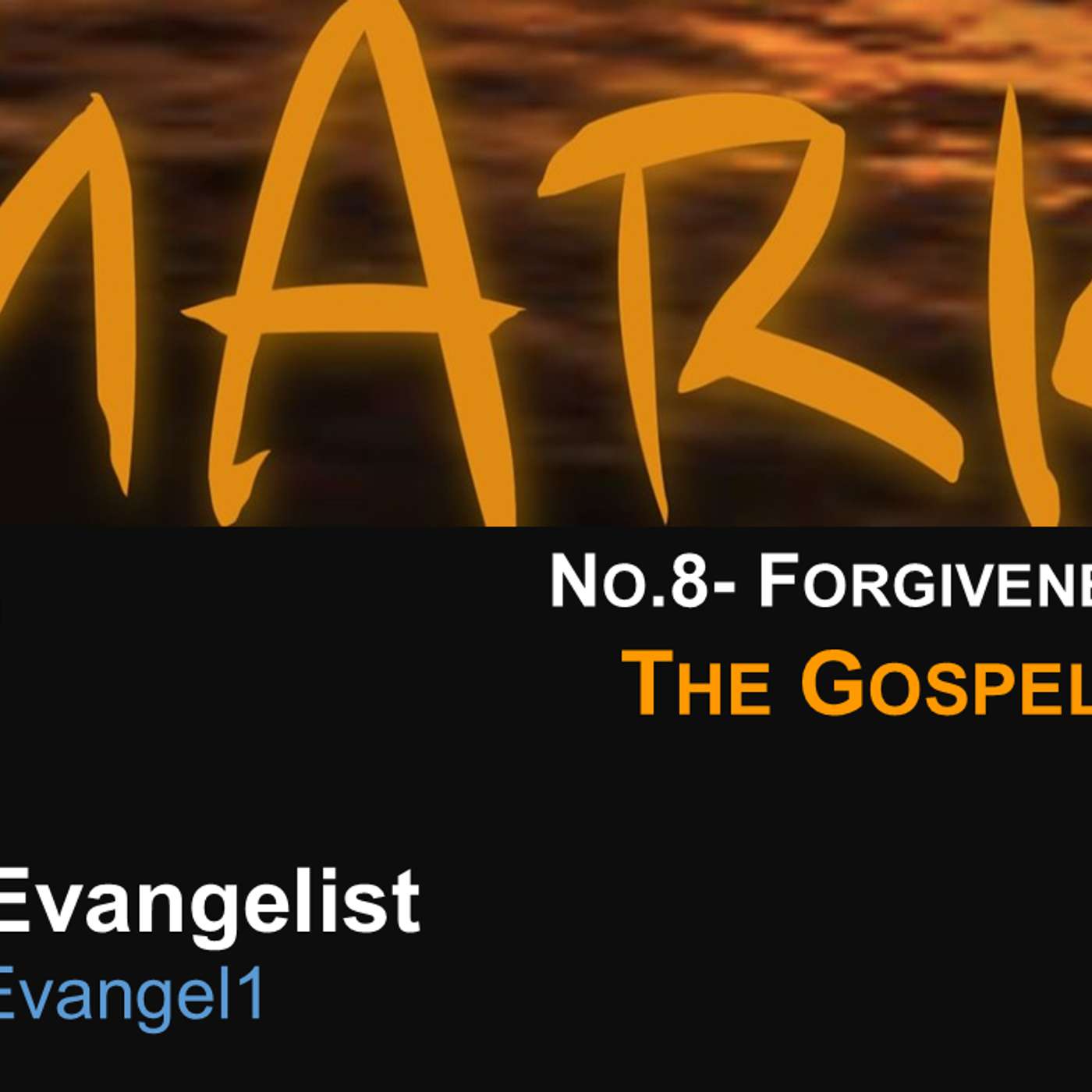 #MarkTheEvangelist (Gospel of Mark) No.8- Forgiveness of Sins