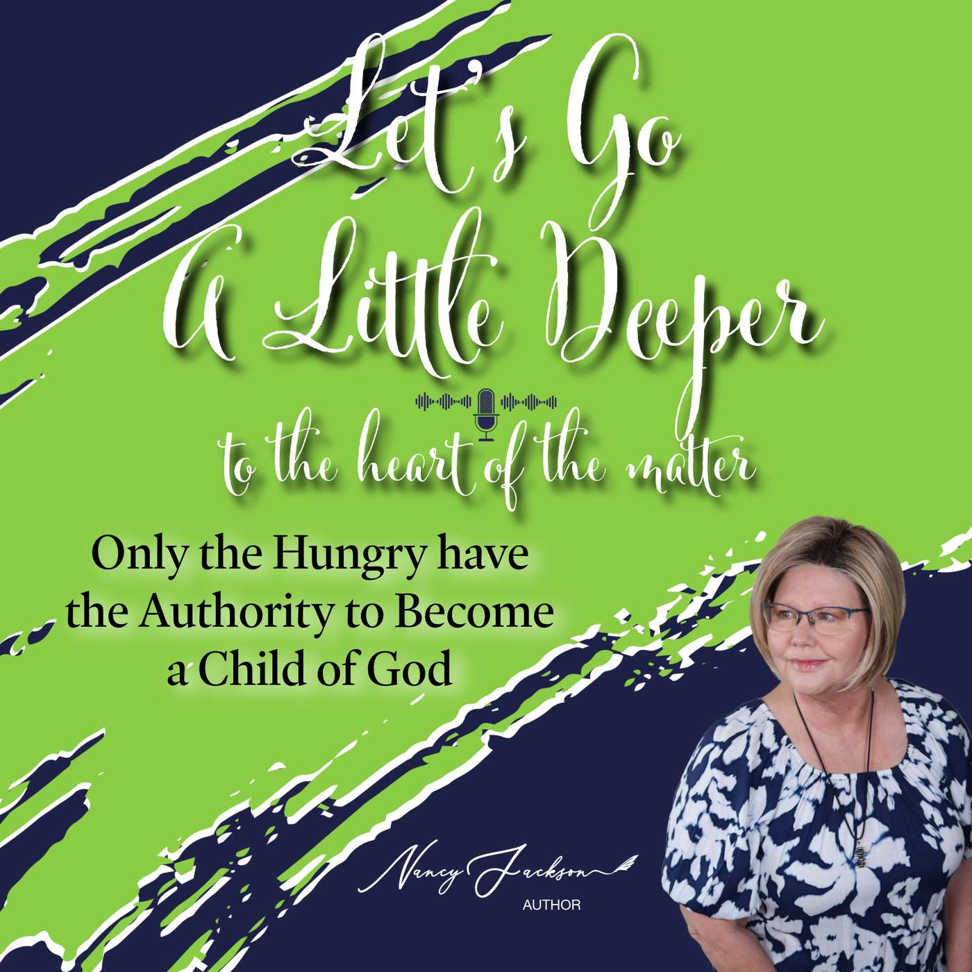 Only the Hungry have the Authority to Become a Child of God Only the Hungry have the Authority to Become a Child of God