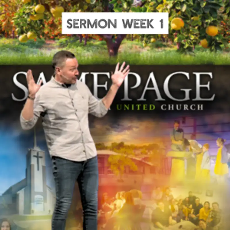 Growing the Christian Community with Unity (Same Page 1 - Pastor Tim)