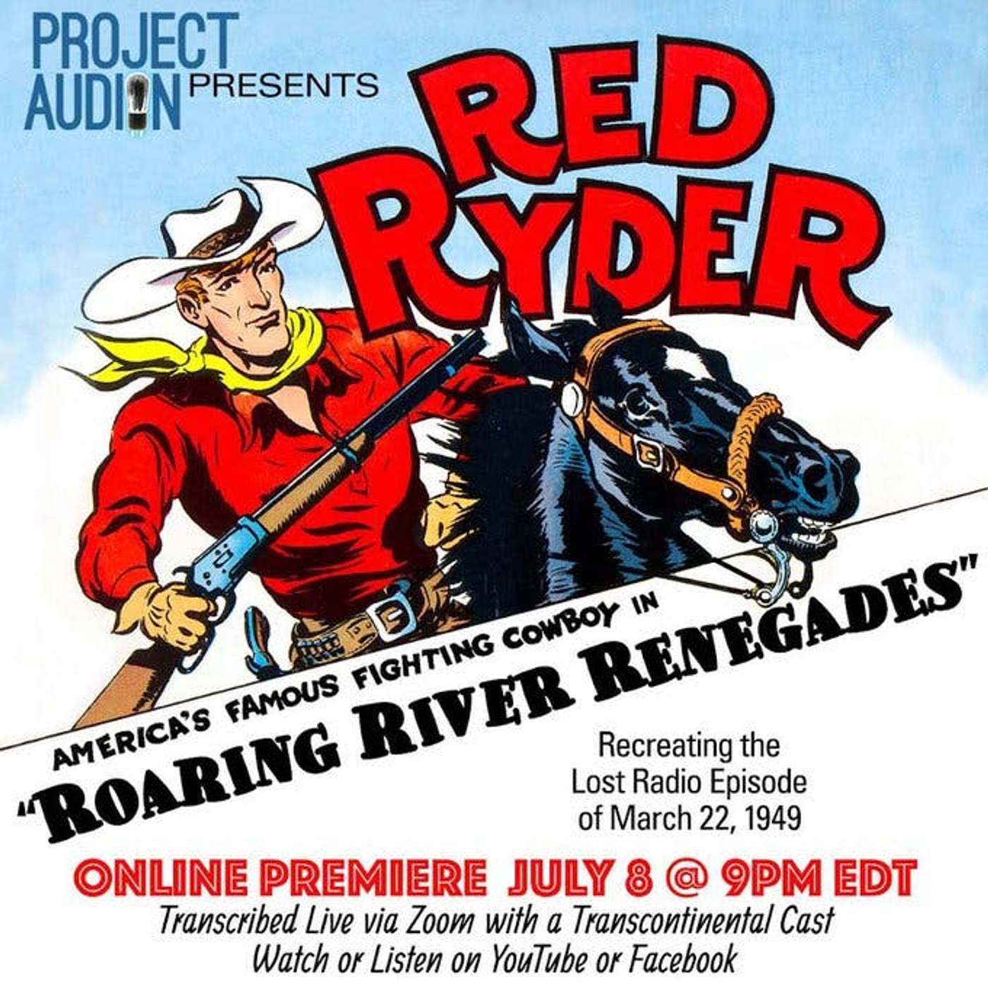 Sonic Summerstock Playhouse 13.3A: Project Audion: Red Ryder "Roaring River Renegades" episode artwork
