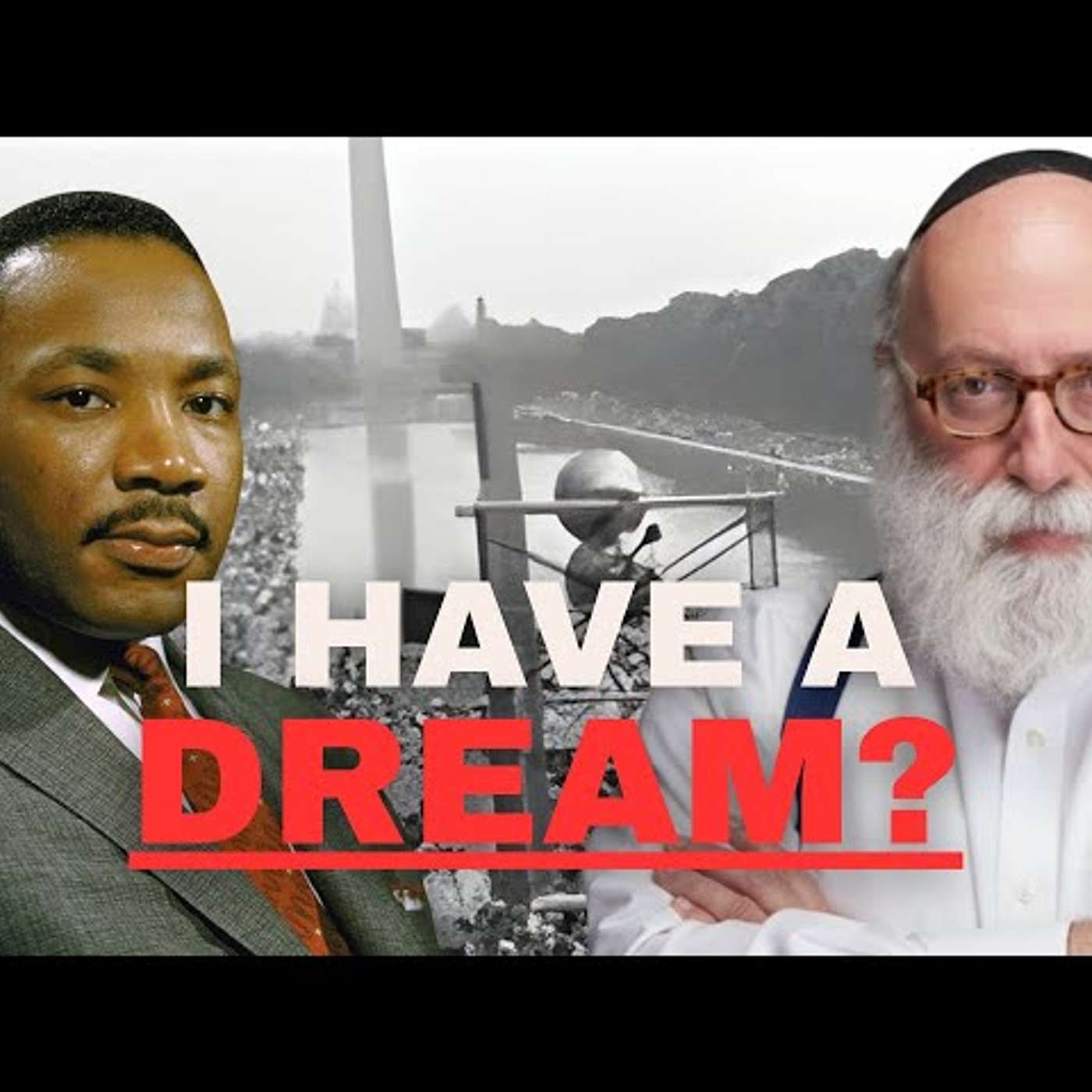 I Have a Dream?