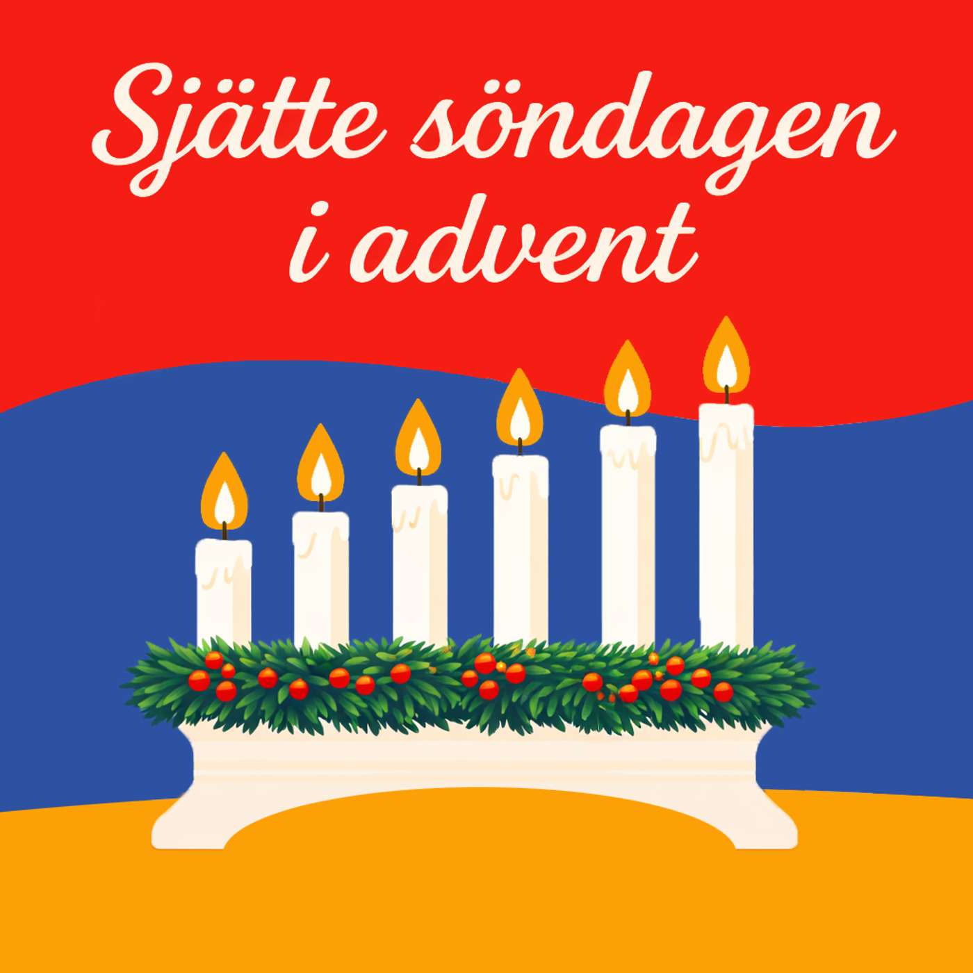 Sjätte söndagen i advent
