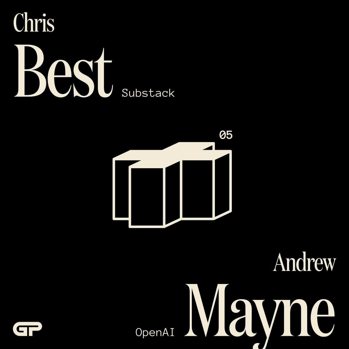 Chris Best (Substack) x Andrew Mayne (OpenAI) on the economics of culture episode artwork