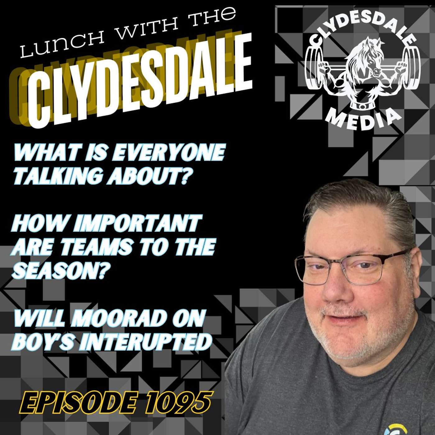 Lunch with the Clydesdale - Ask Me a Question, Reader Comments episode artwork