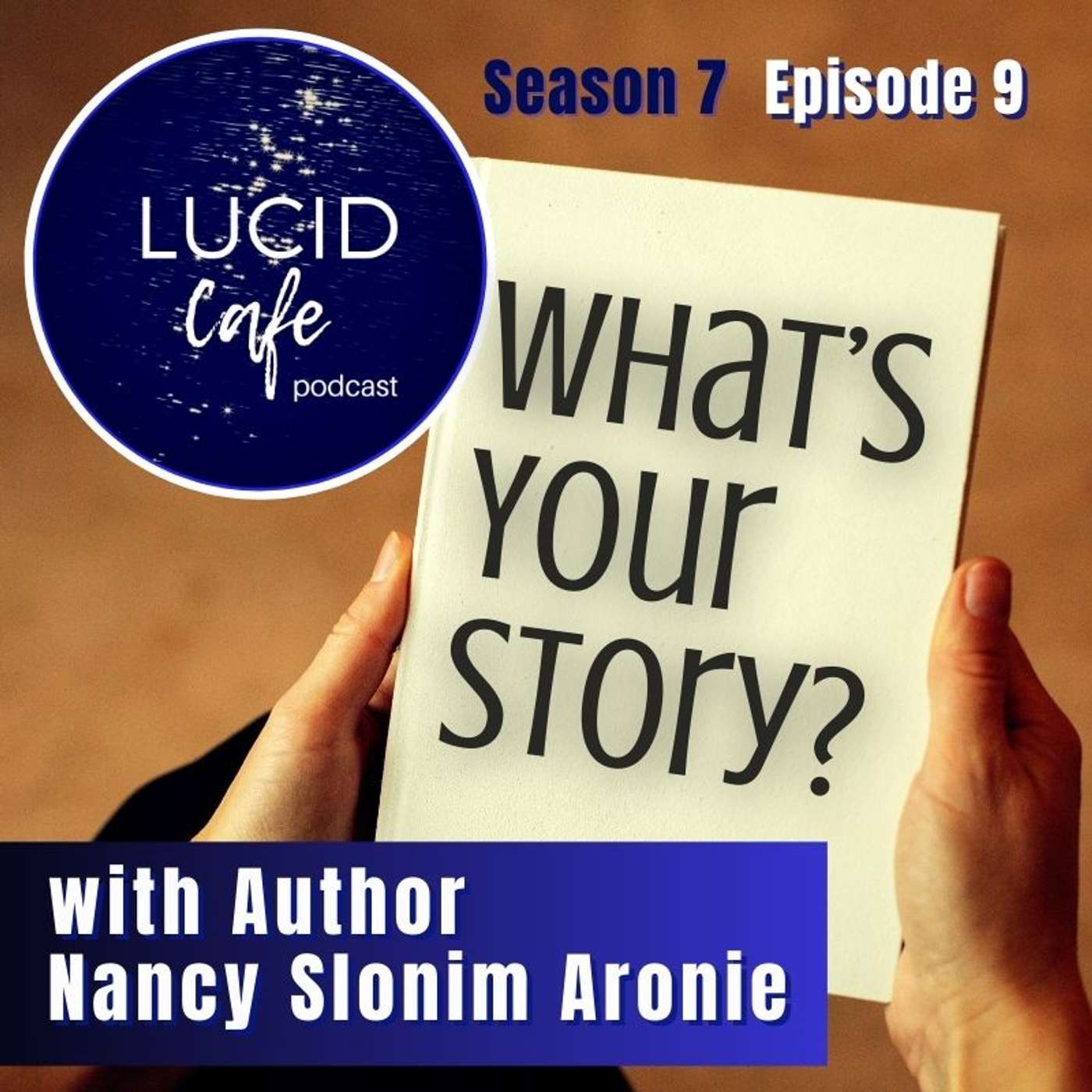 What's Your Story? with Author Nancy Slonim Aronie