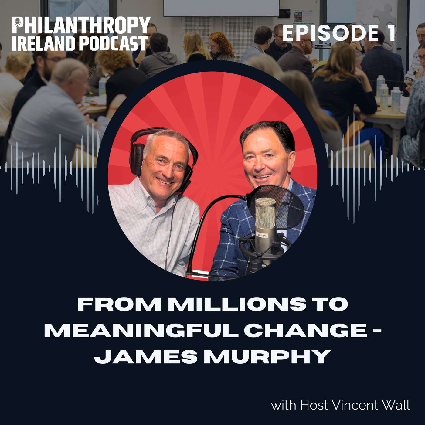 From Millions To Meaningful Change - James Murphy