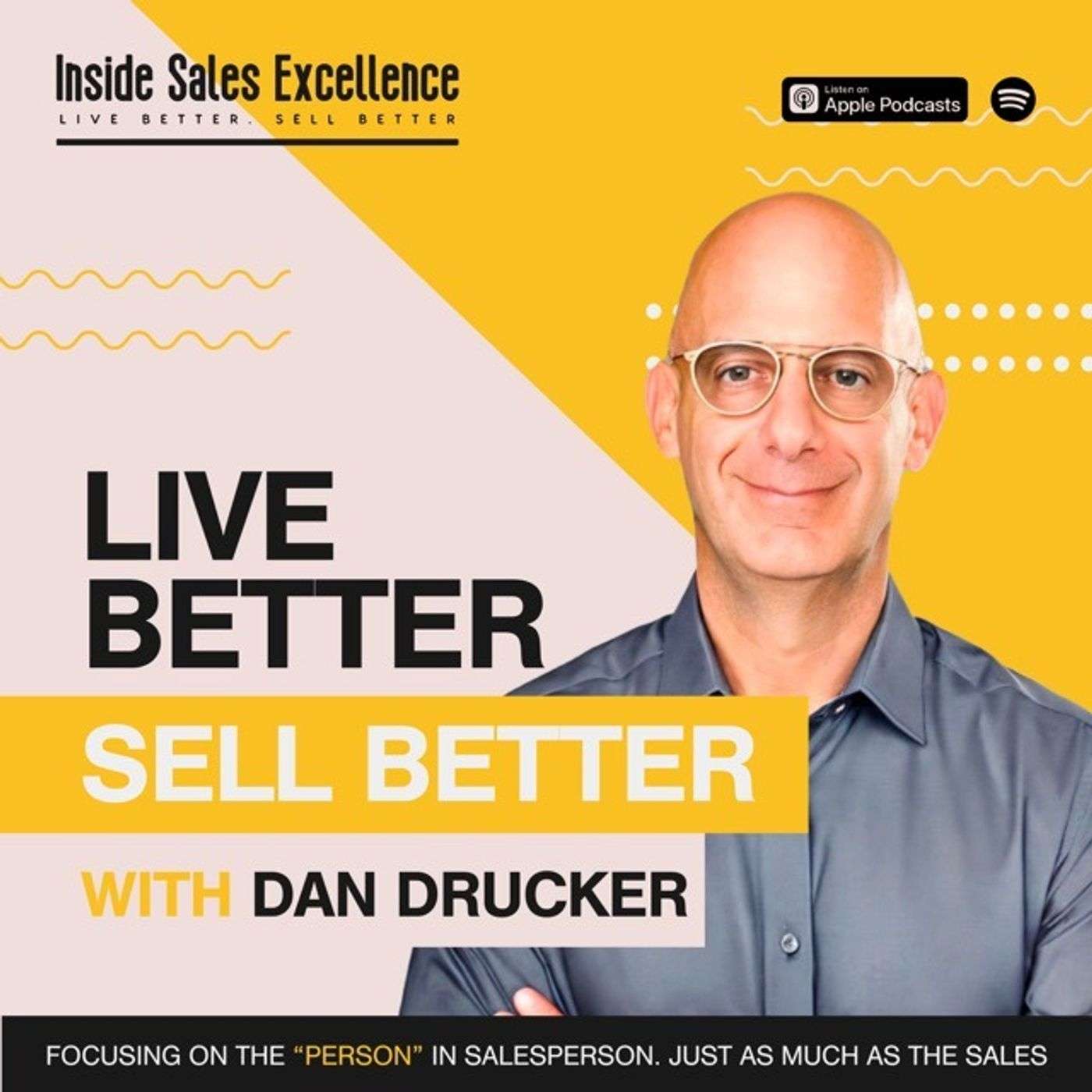 Precision in Pitch: Mastering Specificity for Standout Sales Messaging with Dan Drucker