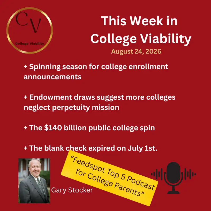 This Week In College Viability (TWICV) for Aug 24, 2026