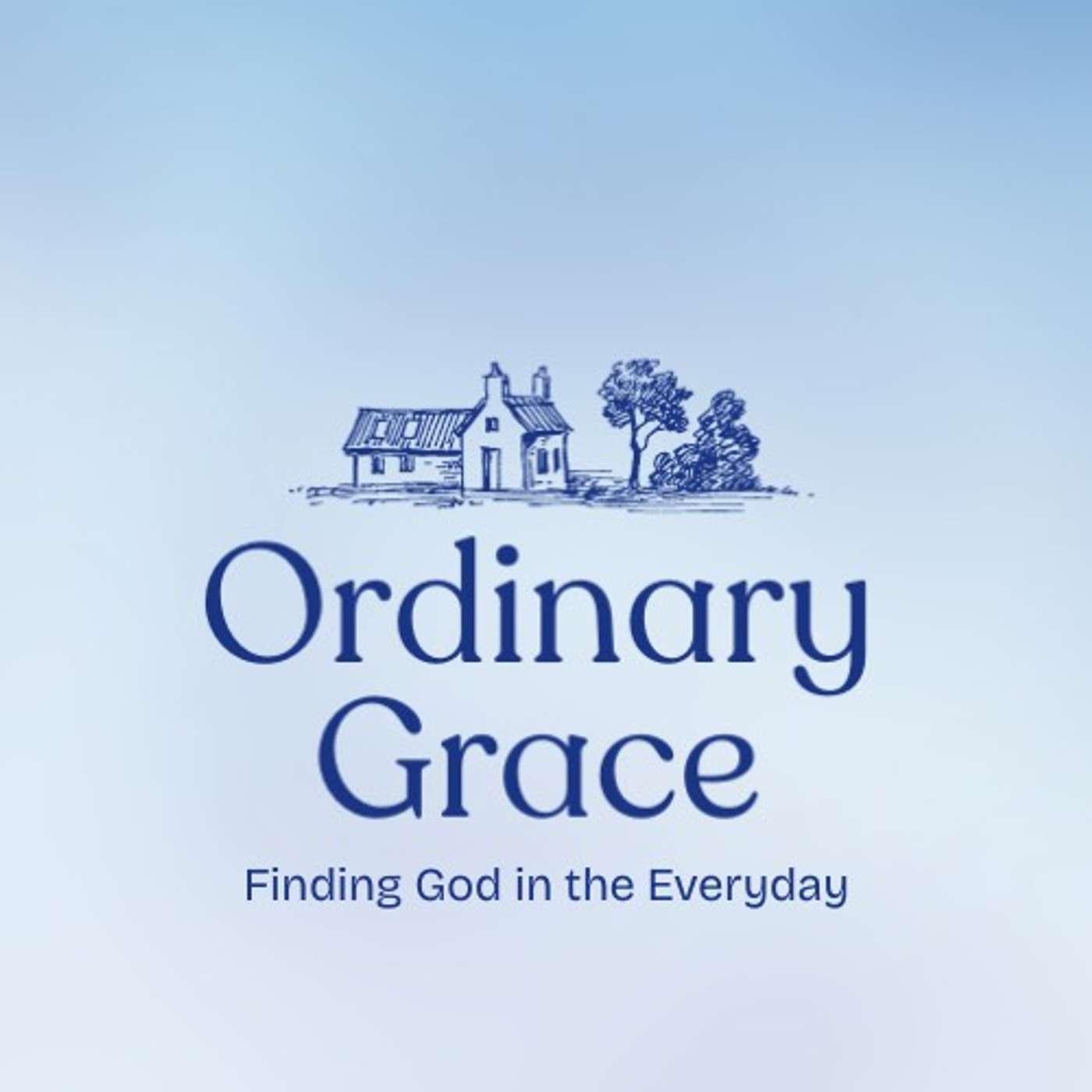Ordinary Grace: Finding God in the Everyday