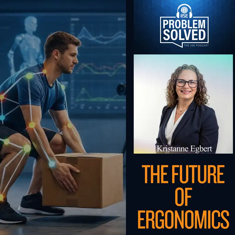 The Future of Ergonomics with Kristianne Egbert