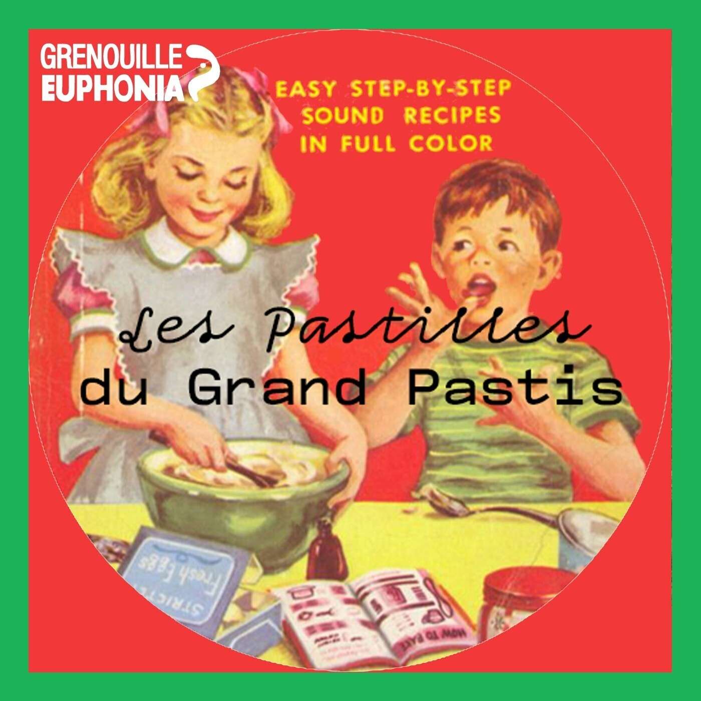 Les Pastilles du Grand Pastis