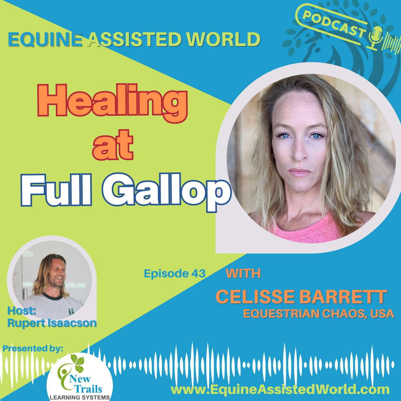 Equine Assisted World with Rupert Isaacson
