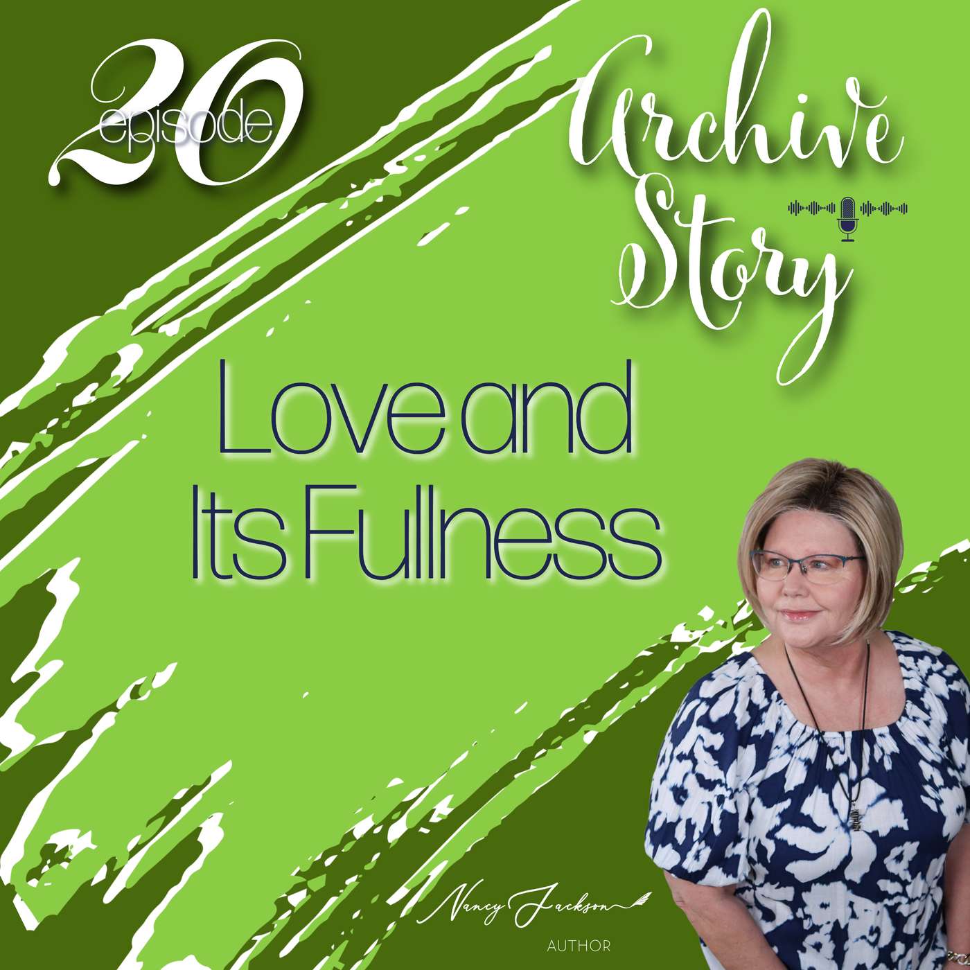 Archive Story | Love and Its Fullness - Episode 20