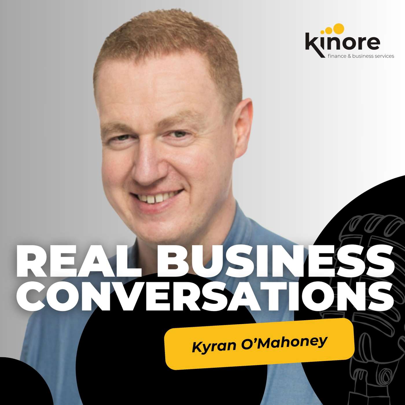 Real Business Conversations with Kinore