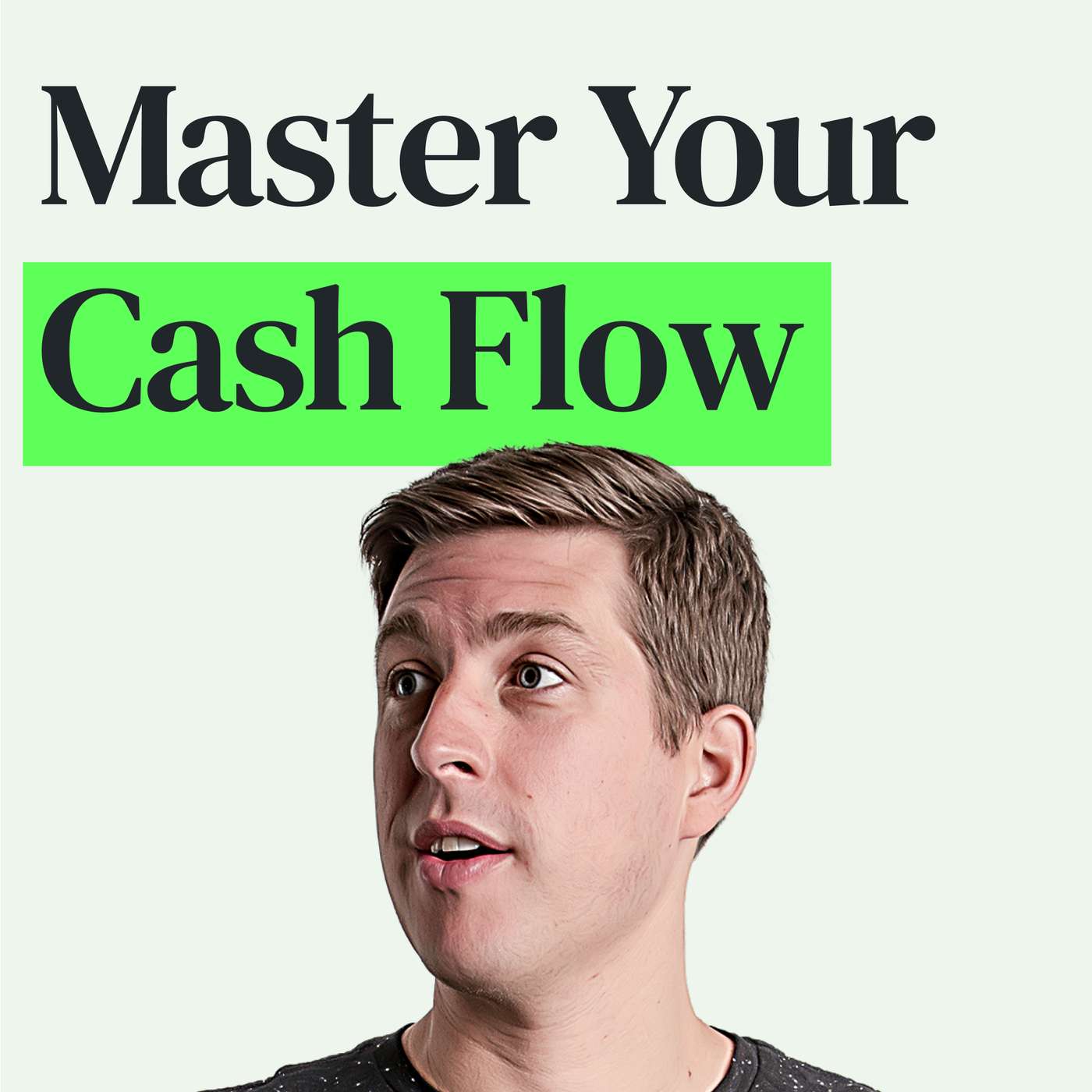 Mastering Cash Flow: Tracking Spending to Boost Savings and 10+ Hacks to Spend Less episode artwork