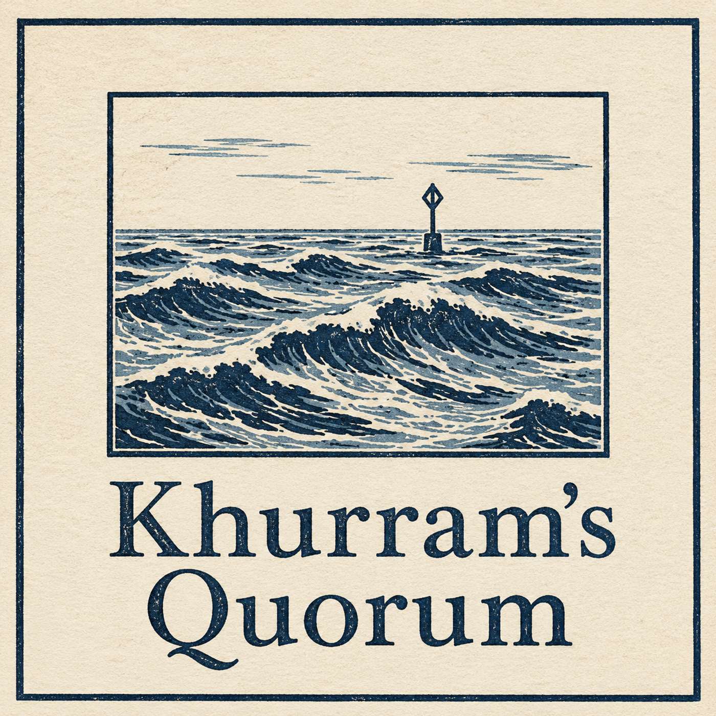 Khurram's Quorum