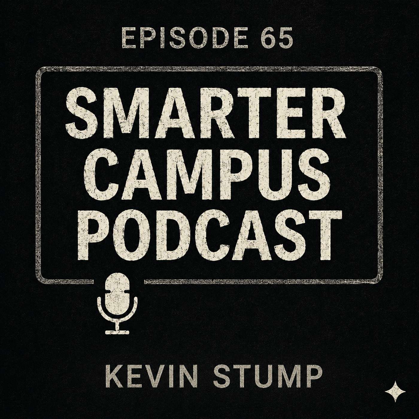 Preparing Students for What’s Next: Kevin Stump on Skills, AI, and the Future of Higher Education episode artwork