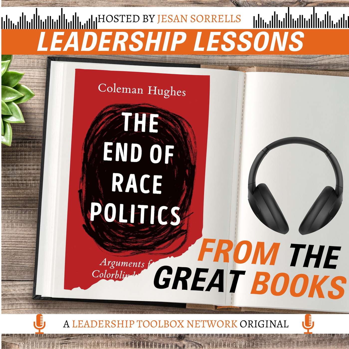Leadership Lessons From The Great Books