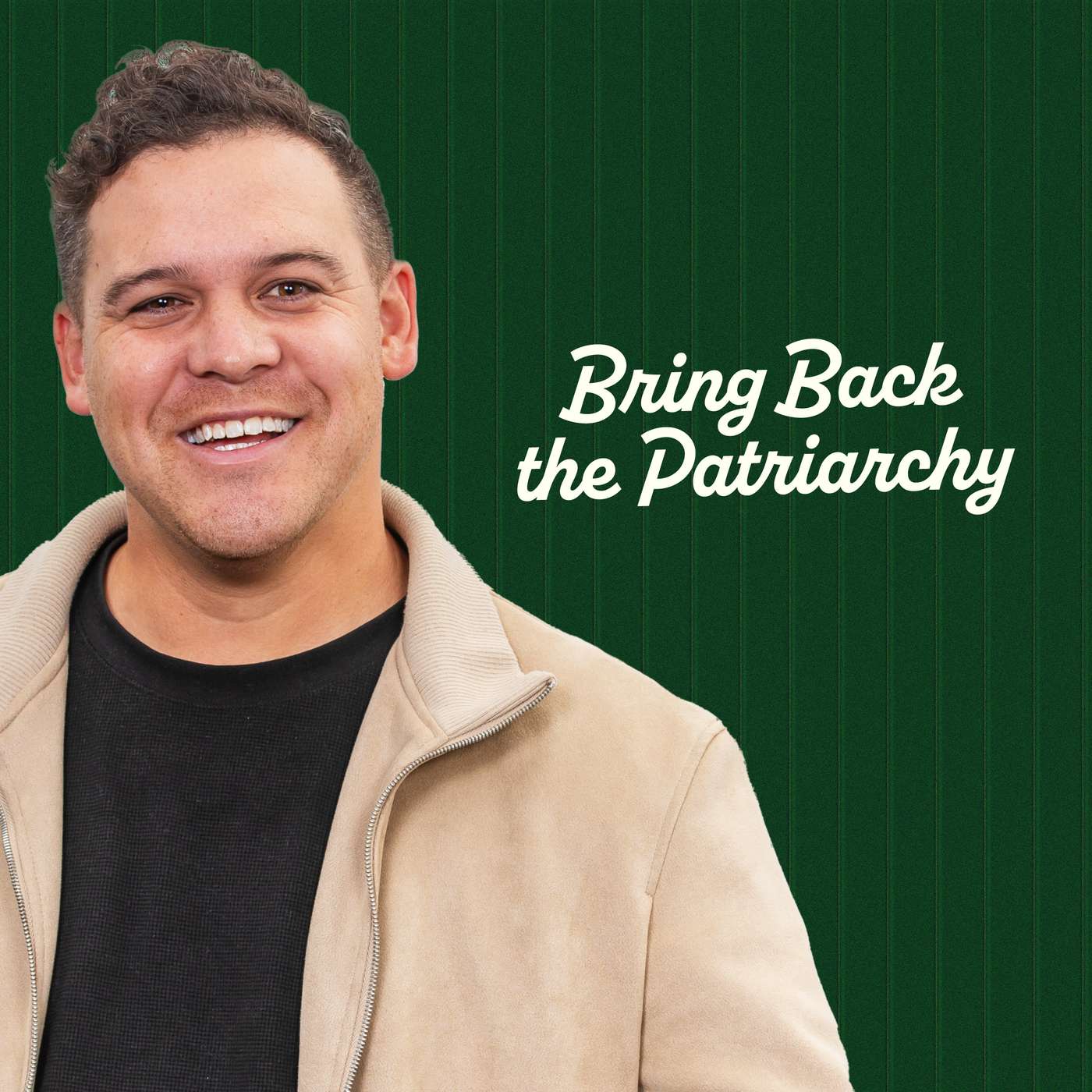 Bring Back the Patriarchy episode artwork