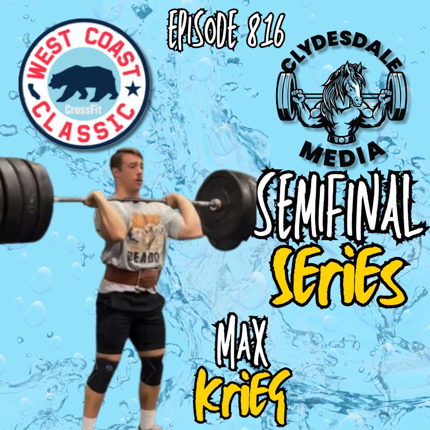 Max Krieg | The Clydesdale Media Semifinalist Series episode artwork