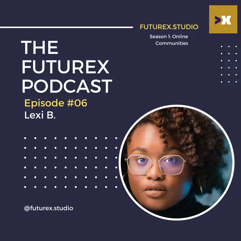 Sista Circle - Black Women in Tech, with Lexi B.