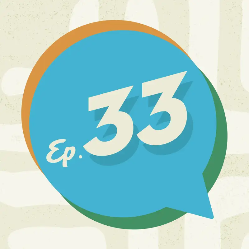 Ep. 33 - The Great Physician 