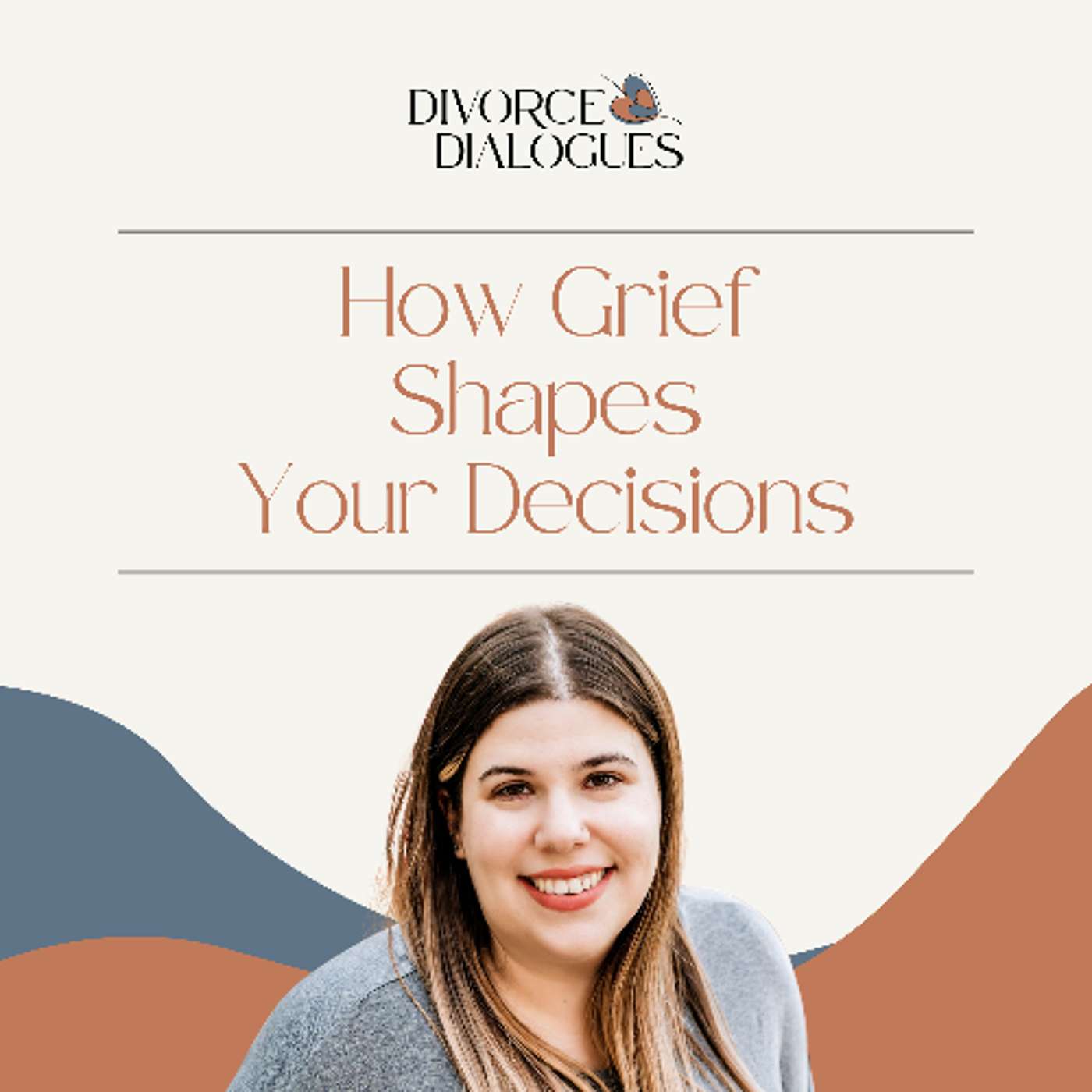 Alyssa Mairanz on How Grief Shapes Your Decisions During Divorce episode artwork